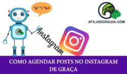 Como agendar posts no Instagram de Graça